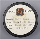 Danny Grants Minnesota North Stars March 17th 1973 Goal Puck from the NHL Goal Puck Program - 30th Goal of Season / Career Goal #148