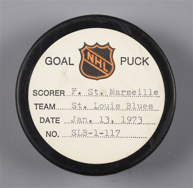 Frank St. Marseilles St. Louis Blues January 13th 1973 Goal Puck from the NHL Goal Puck Program - 7th Goal of Season / Career Goal #86