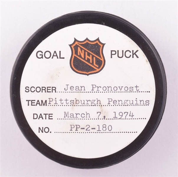 Jean Pronovosts Pittsburgh Penguins March 7th 1974 Goal Puck from the NHL Goal Puck Program - 30th Goal of Season / Career Goal #138