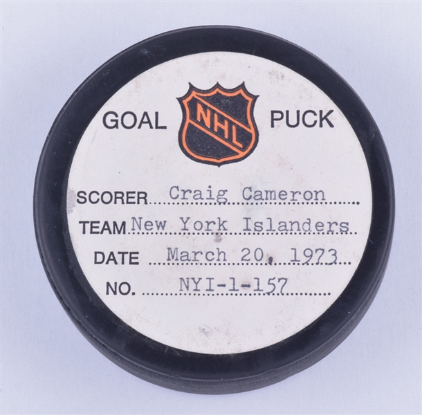 Craig Camerons New York Islanders March 20th 1973 Goal Puck from the NHL Goal Puck Program - 19th Goal of Season / Career Goal #53 / Game-Winning Goal