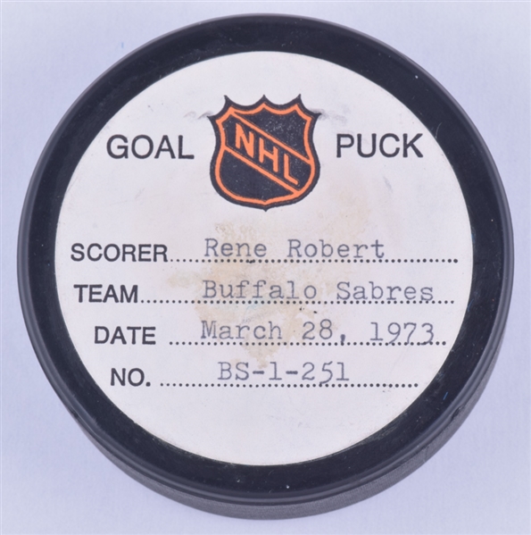 Rene Roberts Buffalo Sabres March 28th 1973 Goal Puck from the NHL Goal Puck Program - 39th Goal of Season / Career Goal #52