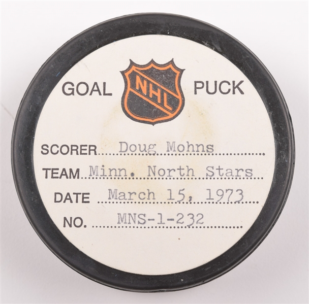 Doug Mohns Minnesota North Stars March 15th 1973 Goal Puck from the NHL Goal Puck Program - 4th Goal of Season  / Career Goal #233 / Game-Winning Goal