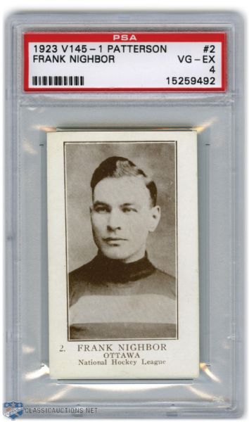 Frank Nighbor 1923 V145 - 1 Patterson Rookie Card Graded PSA 4
