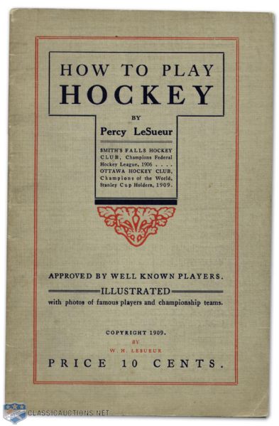 Original 1909 Percy LeSueur “How To Play Hockey” Booklet