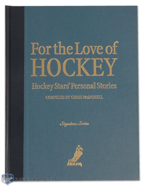 "For the Love of Hockey" Limited Edition Autographed Signature Series Book