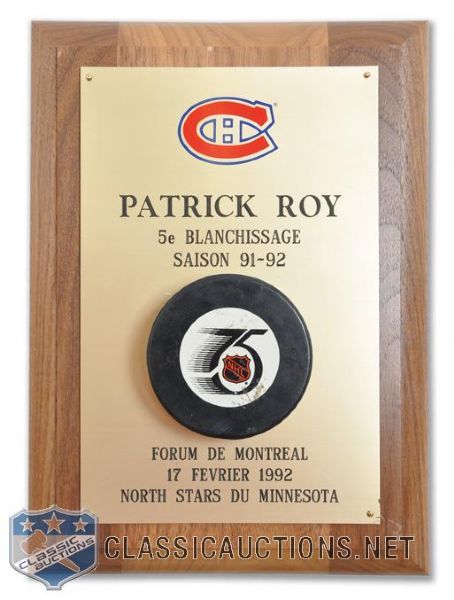 Patrick Roys 1991-92 Signed Fifth Shutout of Season Milestone Puck Plaque (8" x 11")