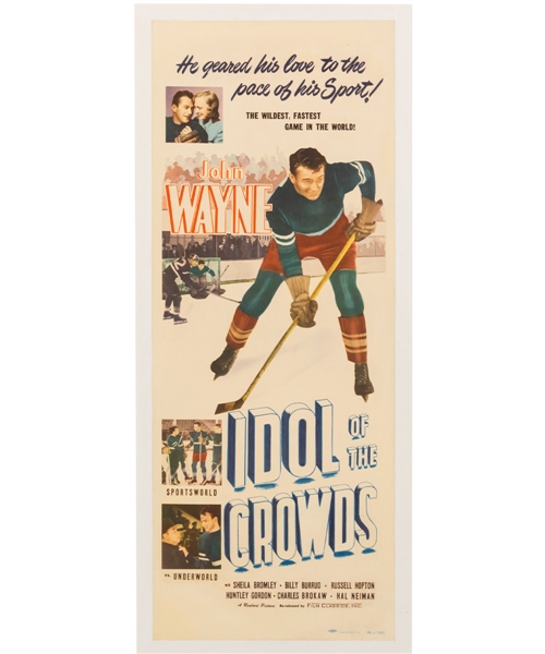 "Idol of the Crowds" 1948 Hockey Movie Insert Poster Featuring John Wayne (14" x 36")