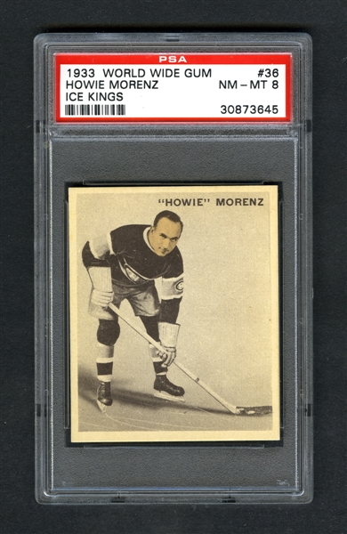 1933-34 World Wide Gum Ice Kings V357 Hockey Card #36 HOFer Howie "The Stratford Streak" Morenz - Graded PSA 8 - Highest Graded!