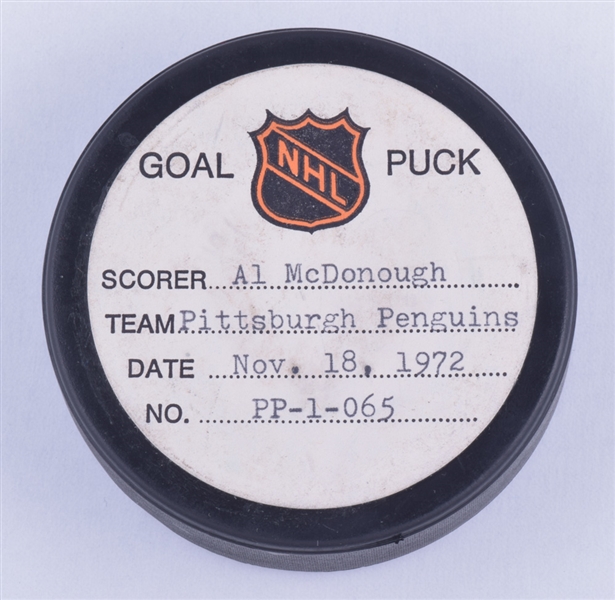 Al McDonoughs Pittsburgh Penguins November 18th 1972 Goal Puck from the NHL Goal Puck Program - 7th Goal of Season / Career Goal #19 / 2nd Goal of Hat Trick