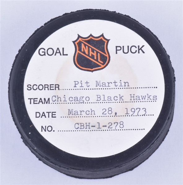 Pit Martins Chicago Black Hawks March 28th 1973 Goal Puck from the NHL Goal Puck Program - 29th Goal of Season / Career Goal #198