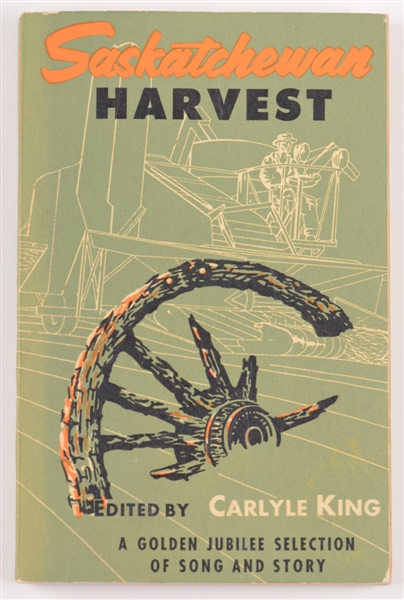 Premier of Saskatchewan Tommy Douglas Signed 1955 "Saskatchewan Harvest" Softcover Book