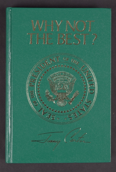 Jimmy Carter Signed "Why Not The Best?" Hardcover Book with JSA LOA - 39th President of the United States