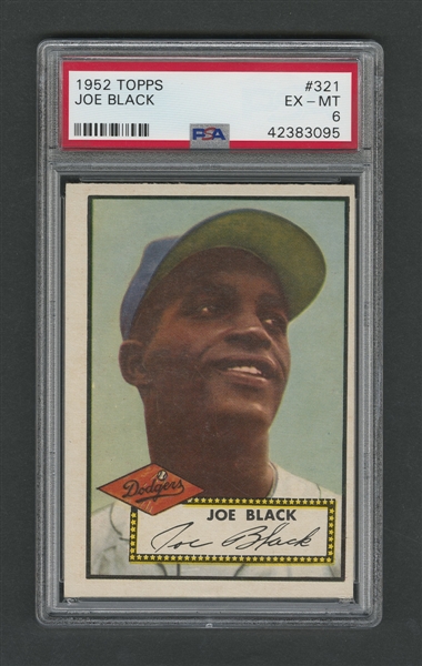 1952 Topps Baseball Card #321 Joe Black RC - Graded PSA 6