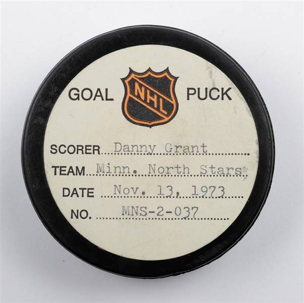 Danny Grants Minnesota North Stars November 13th 1973 Goal Puck from the NHL Goal Puck Program - 8th Goal of Season / Career Goal #158 of 263