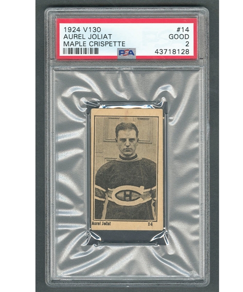 1924-25 Maple Crispette V130 Hockey Card #14 HOFer Aurele Joliat - Graded PSA 2 