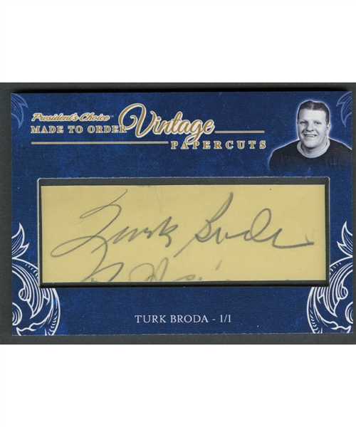 Presidents Choice Vintage Papercuts Signature Limited-Edition Cards of Turk Broda #1/1