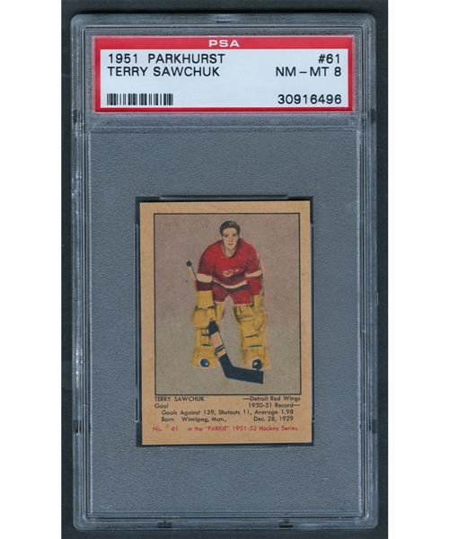 1951-52 Parkhurst Hockey Card #61 HOFer Terry Sawchuk Rookie - Graded PSA NM-MT 8