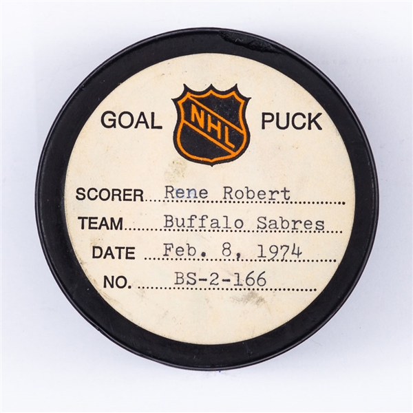 Rene Roberts Buffalo Sabres February 8th 1974 Goal Puck from the NHL Goal Puck Program - Season Goal #16 of 21 / Career Goal #69 of 284 - Power-Play Goal
