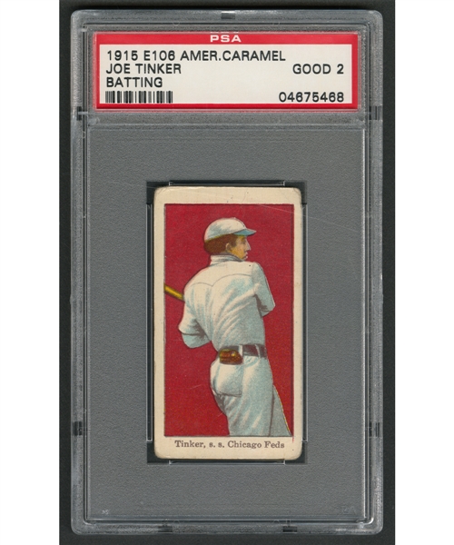 1915 E106 American Caramel Baseball Card - HOFer Joe Tinker (Batting) - Graded PSA 2