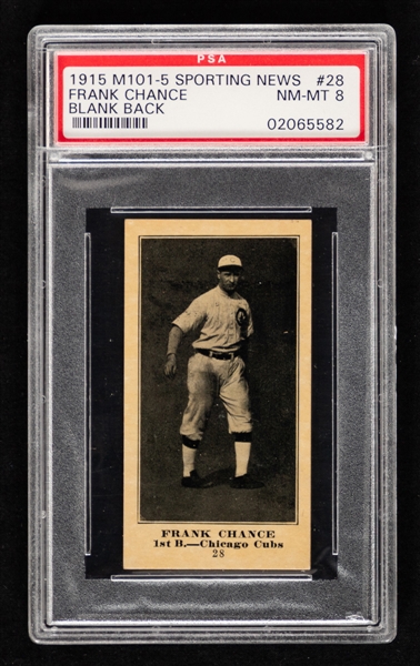 1915/16 M101-5 Sporting News Baseball Card #28 - HOFer Frank Chance (Blank Back) - Graded PSA 8 - Pop-1 Highest Graded
