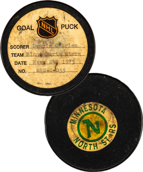 Dennis OBriens Minnesota North Stars November 24th 1973 Goal Puck from the NHL Goal Puck Program - Season Goal #1 of 5 / Career Goal #10 of 31  - Game-Winning Goal