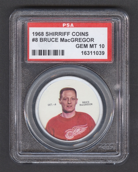1968-69 Shirriff Hockey Coin #8 Bruce MacGregor - Graded PSA 10 - Pop-2 Highest Graded!