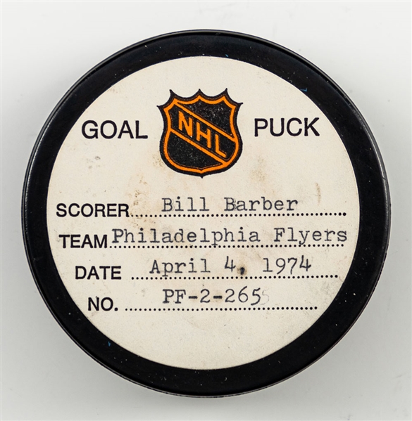 Bill Barbers Philadelphia Flyers April 4th 1974 Goal Puck from the NHL Goal Puck Program - Season Goal #30 of 34 / Career Goal #60 of 420 - Assisted by Bobby Clarke