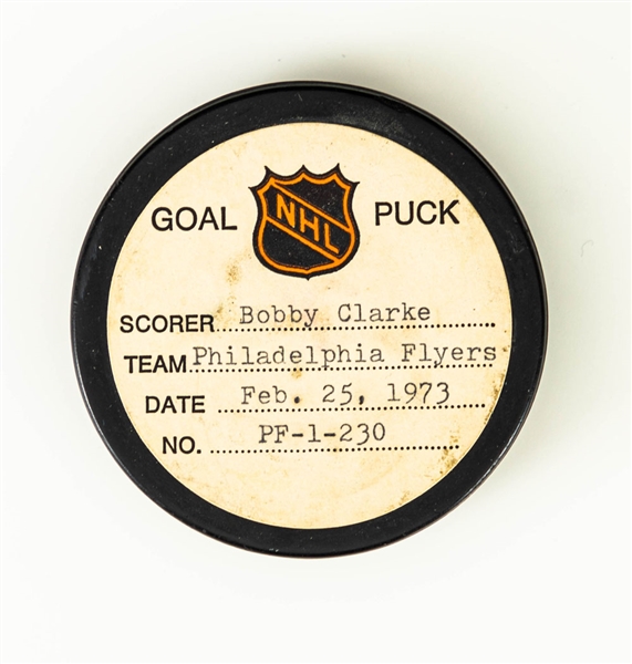 Bobby Clarke’s Philadelphia Flyers February 25th 1973 Goal Puck from the NHL Goal Puck Program – 30th Goal of Season / Career Goal #107 of 358