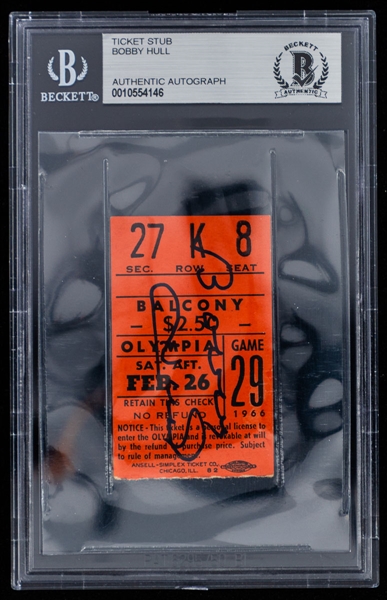 February 26th 1966 Detroit Olympia Ticket Stub Signed by Bobby Hull - 48th Goal of Season for Hull (Art Ross and Hart Memorial Trophy Season) - Beckett Certified