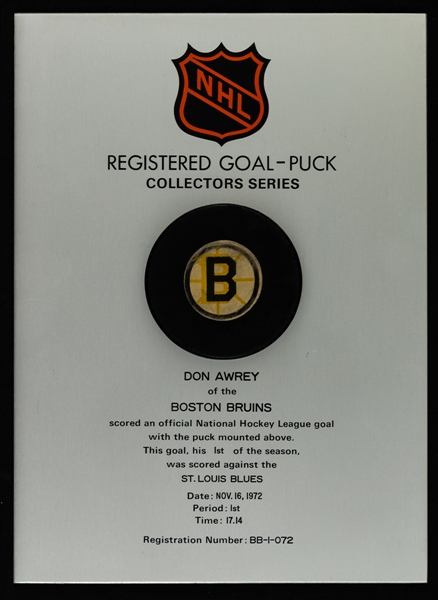 Don Awreys Boston Bruins November 16th 1972 Goal Puck on Plaque from the NHL Goal Puck Program - 1st Goal of Season / Career Goal #20