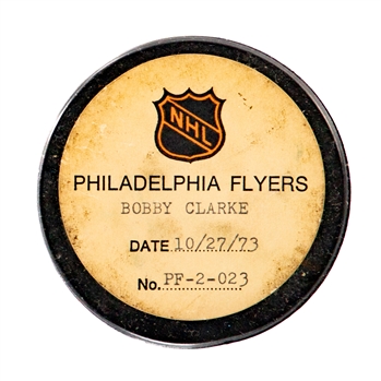 Bobby Clarke’s Philadelphia Flyers October 27th 1973 Goal Puck from the NHL Goal Puck Program - Season Goal #2 of 35 / Career Goal #116 of 358 - 2nd Goal of Two-Goal Game (Barry Meisel Collection)