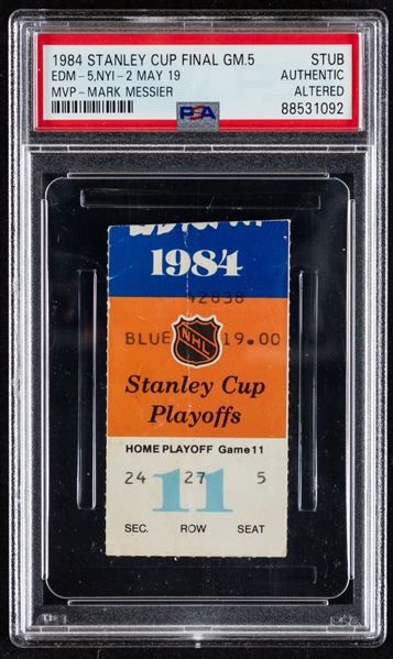 May 19th 1984 Stanley Cup Finals Game 5 PSA-Graded Ticket Stub (Graded Authentic Altered) - Edmonton Oilers vs New York Islanders - Oilers Win Stanley Cup! - Messier Wins Conn Smythe Trophy!