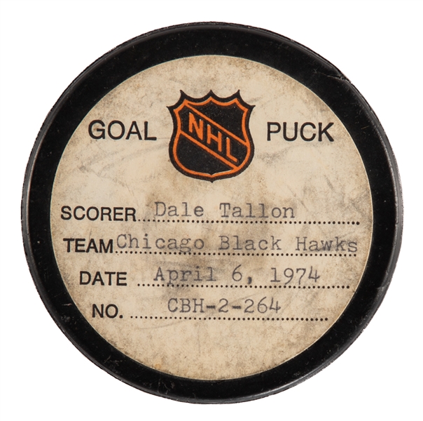 Dale Tallons Chicago Black Hawks April 6th 1974 Goal Puck from the NHL Goal Puck Program - Season Goal #15 of 15 / Career Goal #59 of 98