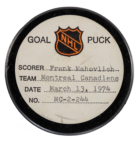 Frank Mahovlichs Montreal Canadiens March 13th 1974 Goal Puck from the NHL Goal Puck Program - Season Goal #24 of 31 / Career Goal #526 of 533